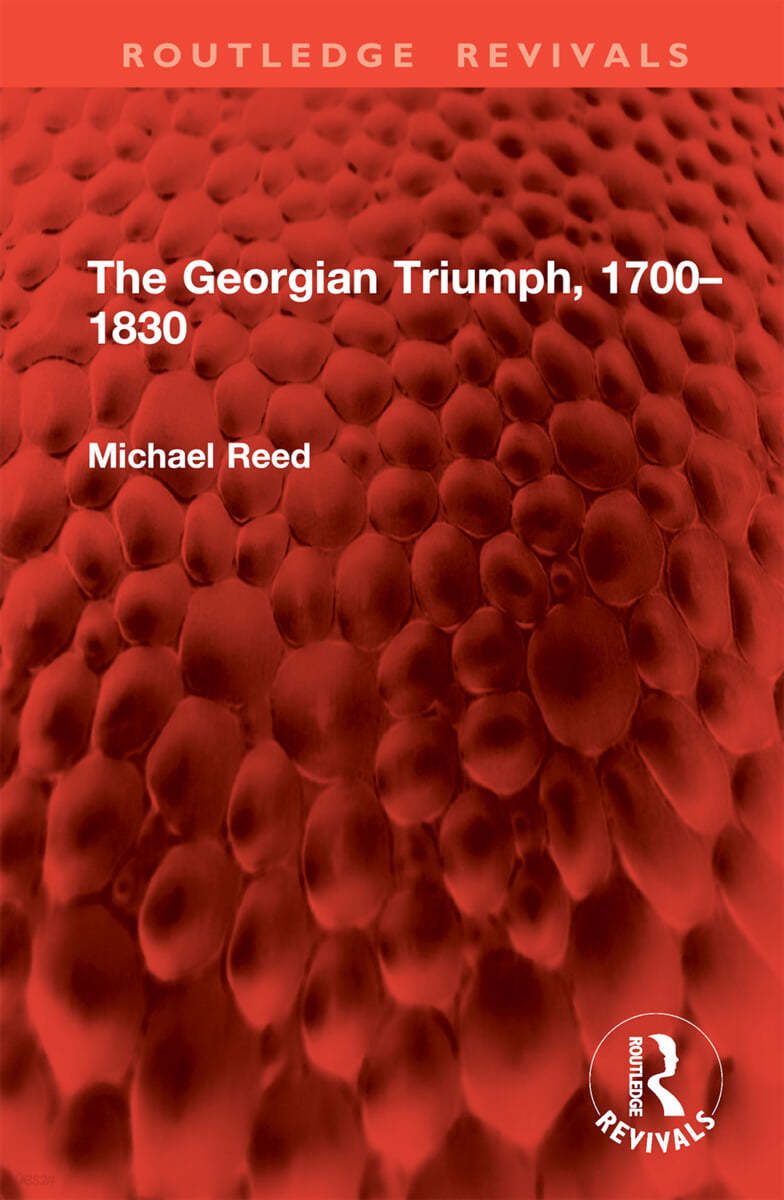 Georgian Triumph, 1700–1830