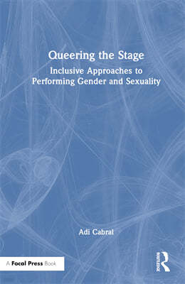 Queering the Stage