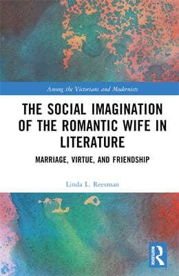 Social Imagination of the Romantic Wife in Literature