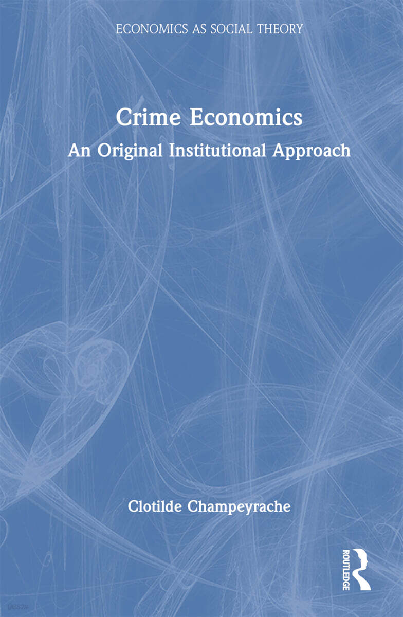Crime Economics