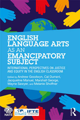 English Language Arts as an Emancipatory Subject