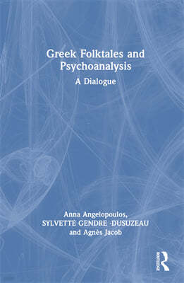 Greek Folktales and Psychoanalysis