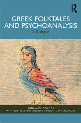 Greek Folktales and Psychoanalysis