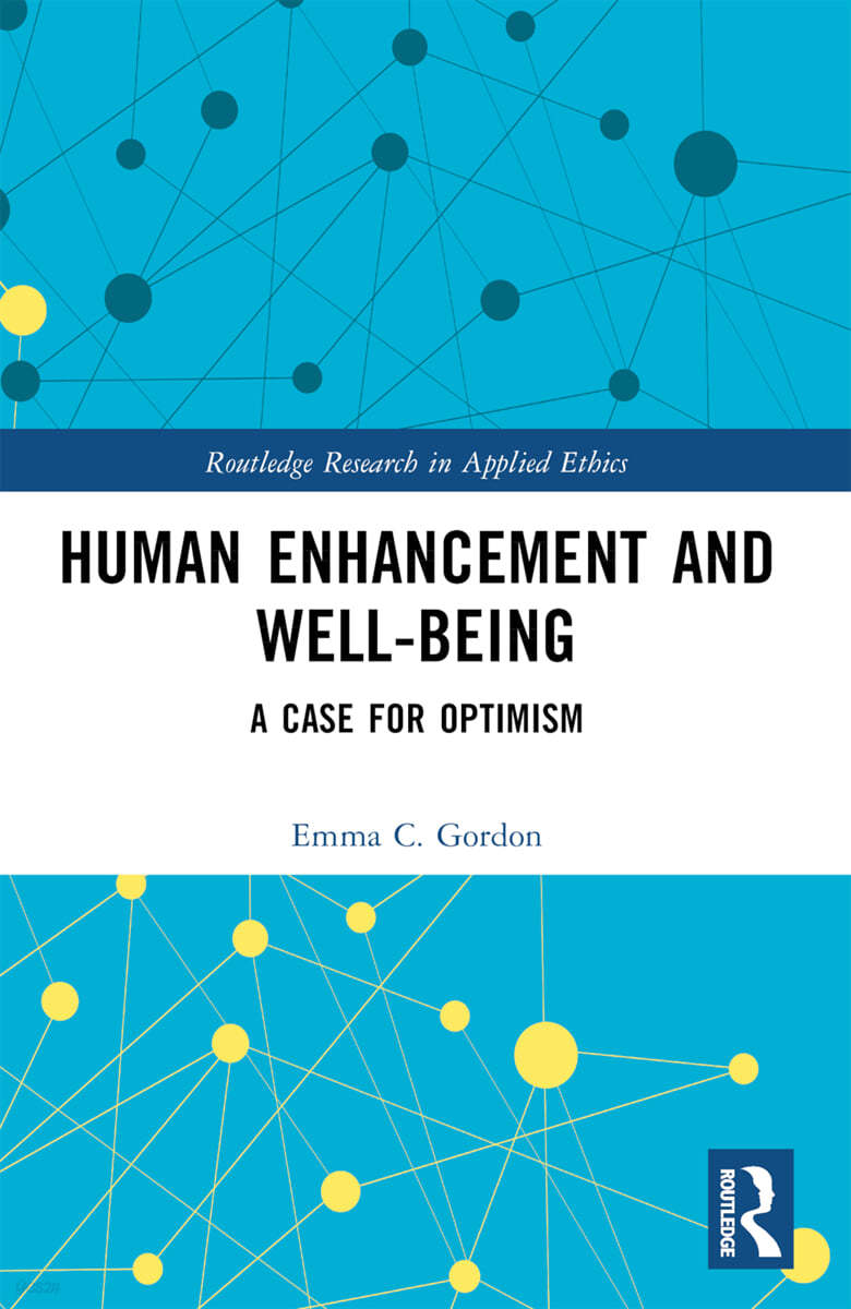 Human Enhancement and Well-Being