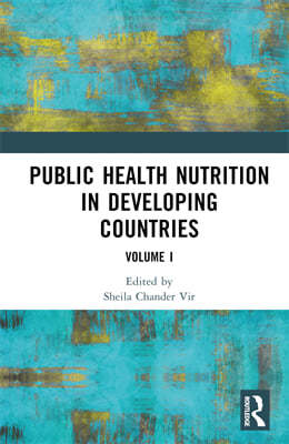 Public Health Nutrition in Developing Countries