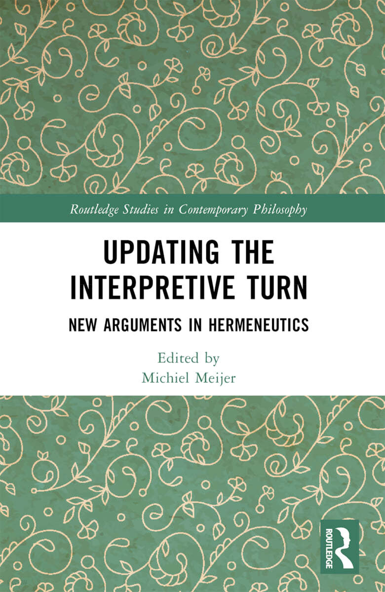 Updating the Interpretive Turn