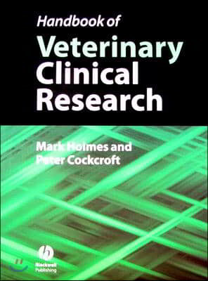 Handbook of Veterinary Clinical Research