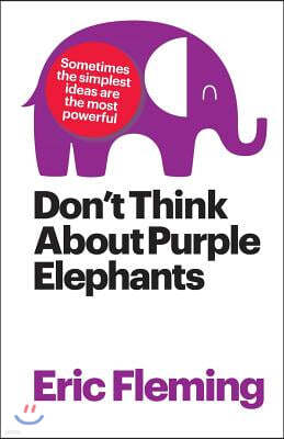 Don't Think about Purple Elephants