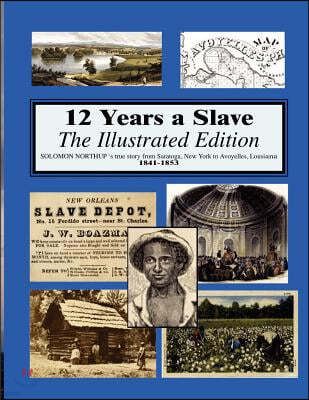 12 Years a Slave: Illustrated