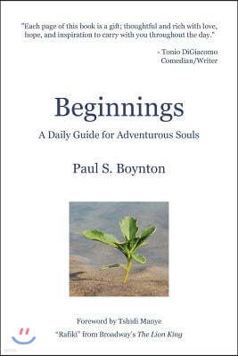 Beginnings - A Daily Guide for Adventurous Souls - 2nd Edition