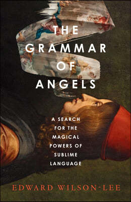 The Grammar of Angels