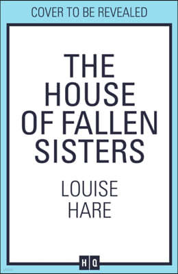 The House of Fallen Sisters