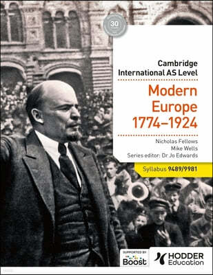 Cambridge International AS Level History: Modern Europe 1774-1924