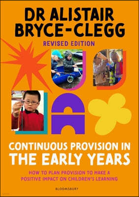 Continuous Provision in the Early Years