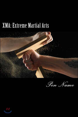 Xma: Extreme Martial Arts