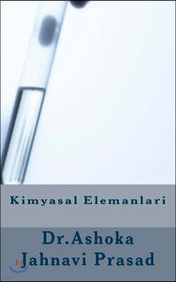 Kimyasal Elemanlari