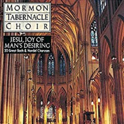 예수는 인류의 기쁨과 소망 (Jesu, Joy of Man's Desiring) - Mormon Tabernacle Choir