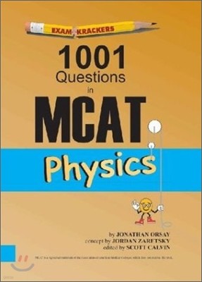 Examkrackers 1001 Questions in MCAT Physics