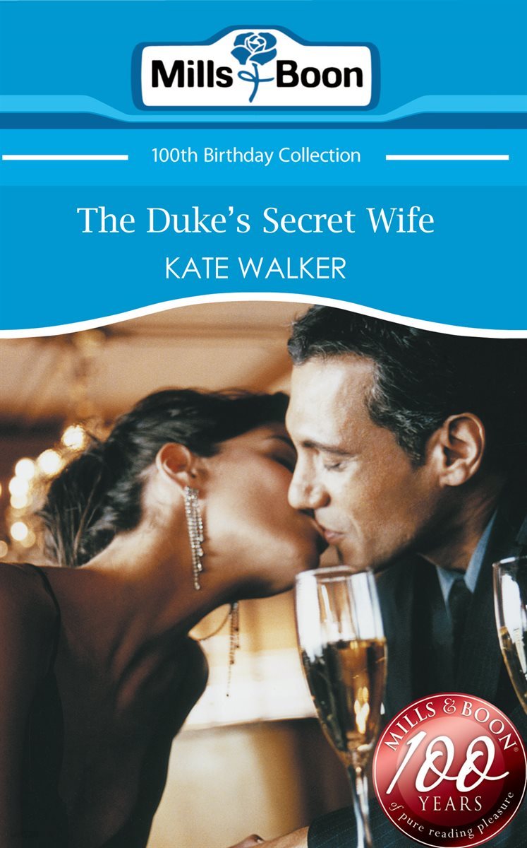 The Duke&#39;s Secret Wife