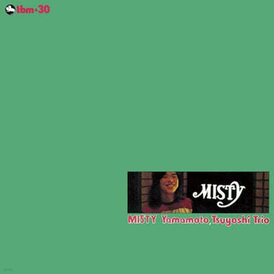 Tsuyoshi Yamamoto Trio,Isoo Fukui,Tetsujiro Obara,Tsuyoshi Yamamoto — Tsuyoshi Yamamoto Trio (츠요시 야마모토 트리오) - Misty 앨범 커버