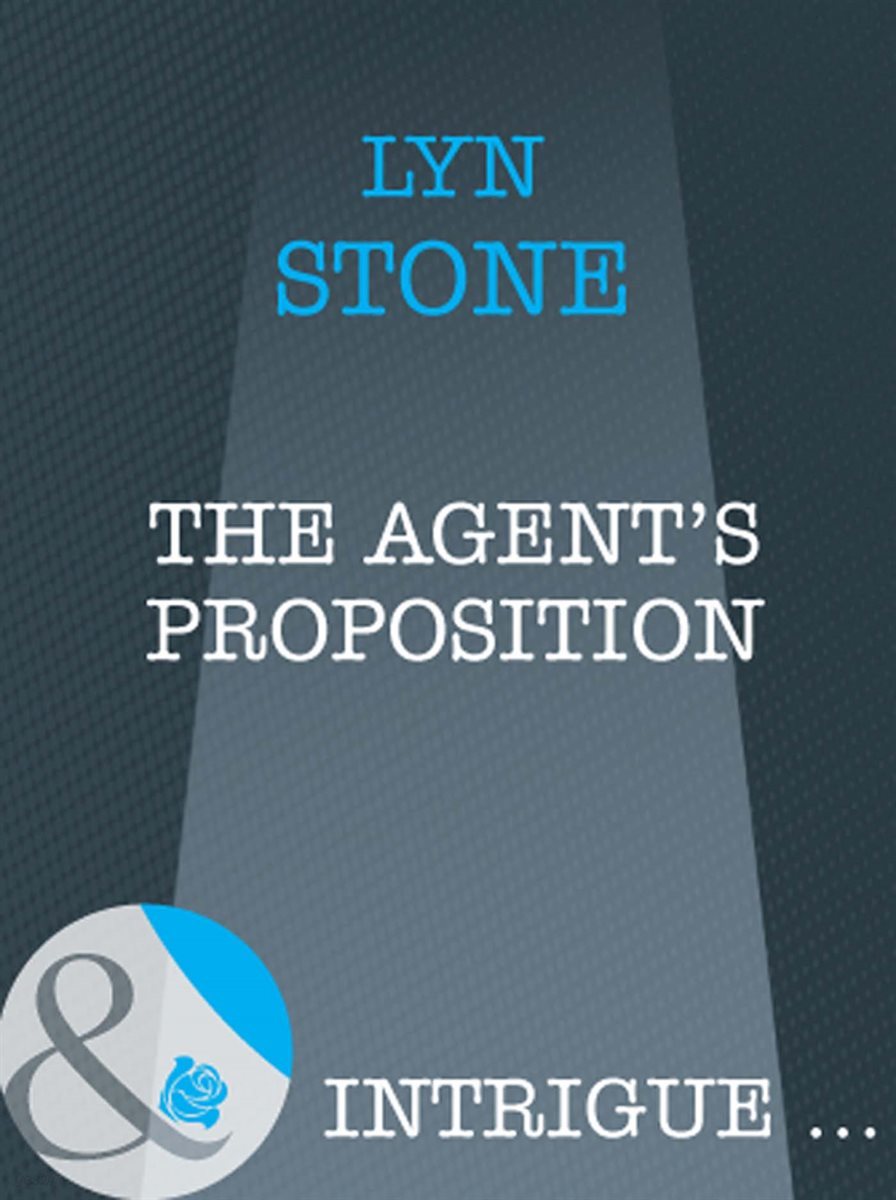 The Agent&#39;s Proposition