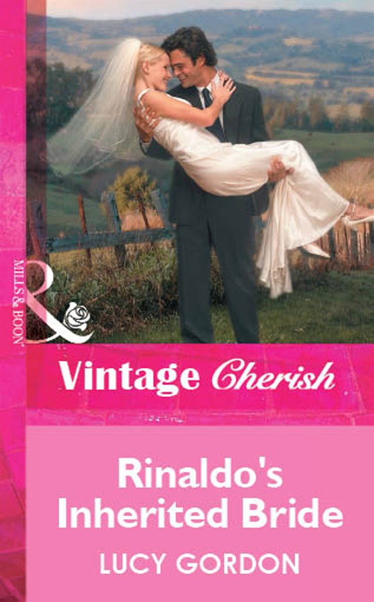 Rinaldo&#39;s Inherited Bride