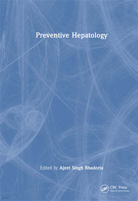 Preventive Hepatology