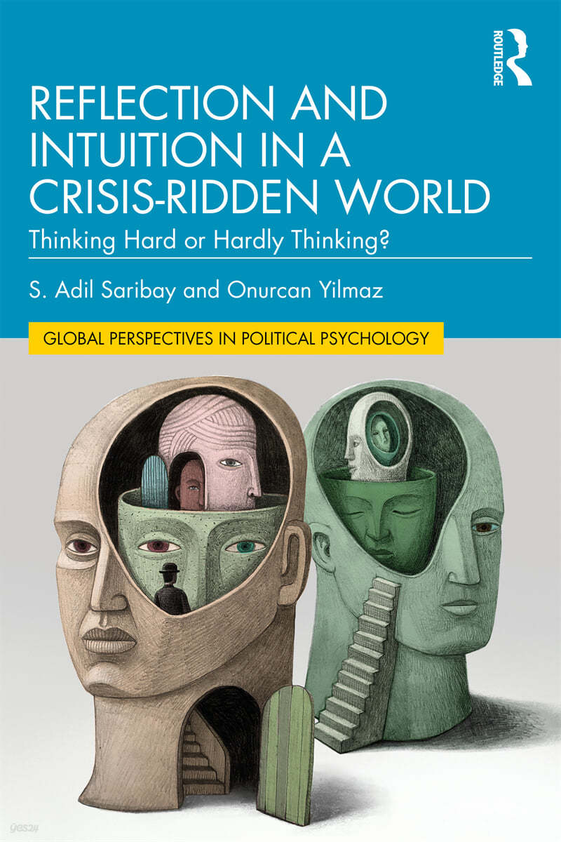 Reflection and Intuition in a Crisis-Ridden World