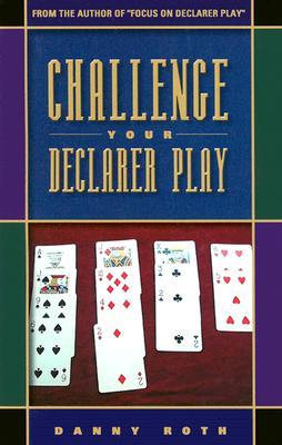 Challenge Your Declarer Play