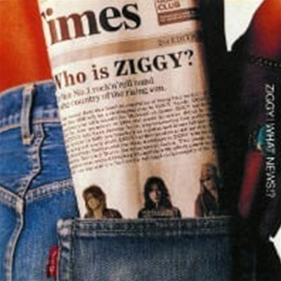 Ziggy / What News!? (수입)