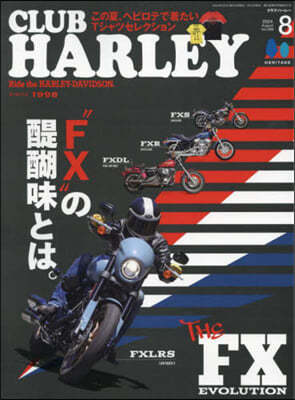 CLUB HARLEY(֫--) 2024Ҵ8