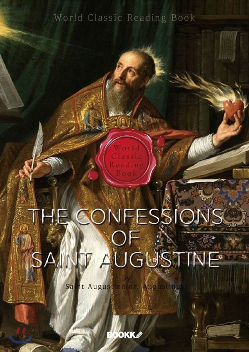 고백록 (성 어거스틴 고백록) - The Confessions of Saint Augustine (영문판)