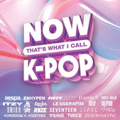 케이팝 모음집 (Now That’s What I Call K-Pop) 