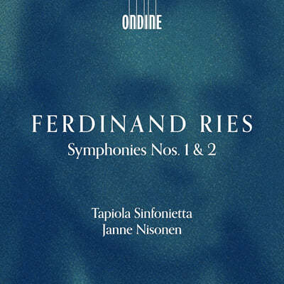 Janne Nisonen 리스: 교향곡 1, 2번 (Ries: Symphonies Nos.1 & 2)