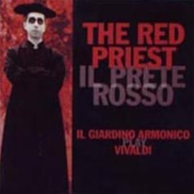 Il Giardino Armonico / The Red Priest - Il Giardino Armonico Play Vivaldi (0630154822)