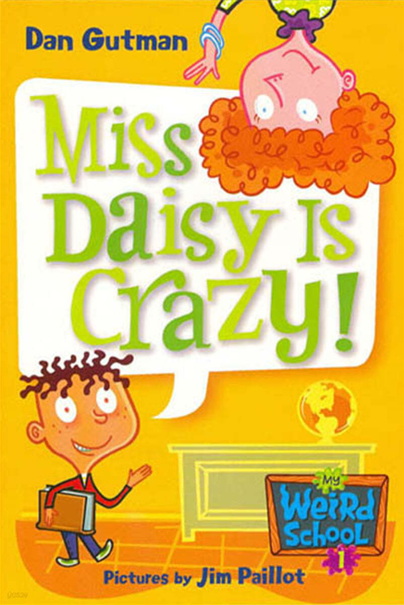 My Weird School #01 Miss Daisy Is Crazy!