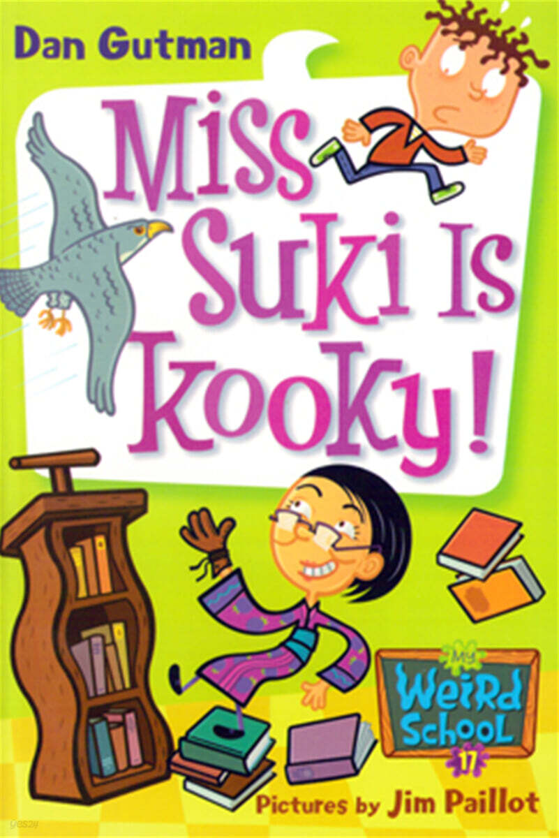 My Weird School #17 Miss Suki Is Kooky!