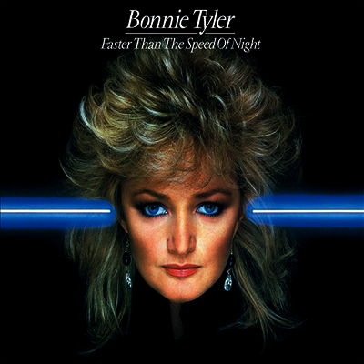 Bonnie Tyler — Faster Than The Speed Of Night 앨범 커버