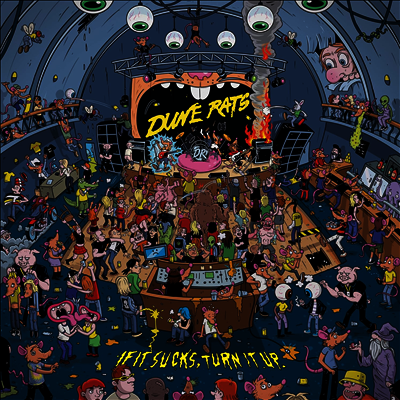 Dune Rats — If It Sucks, Turn It Up 앨범 커버