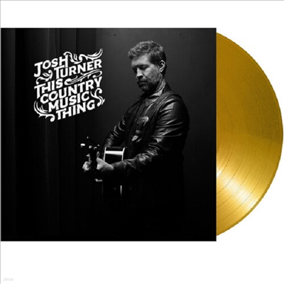 Josh Turner — This Country Music Thing 앨범 커버