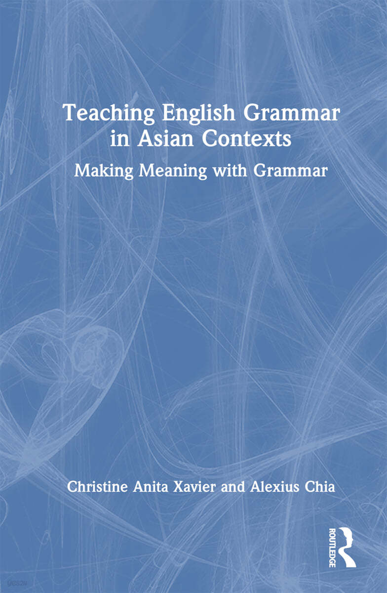 Teaching English Grammar in Asian Contexts