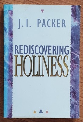 Rediscovering Holiness