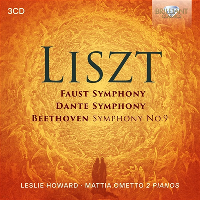 Ʈ: Ŀ콺Ʈ ,   & 亥:  9 -   ǾƳ븦   (Liszt: Faust Symphony, Dante Symphony & Beethoven's Symphony No.9 for Two Pianos) (3CD) - Leslie Howard