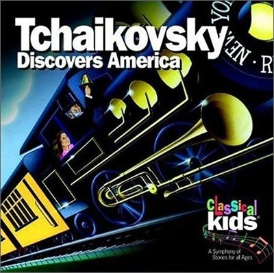 Tchaikovsky Discovers America