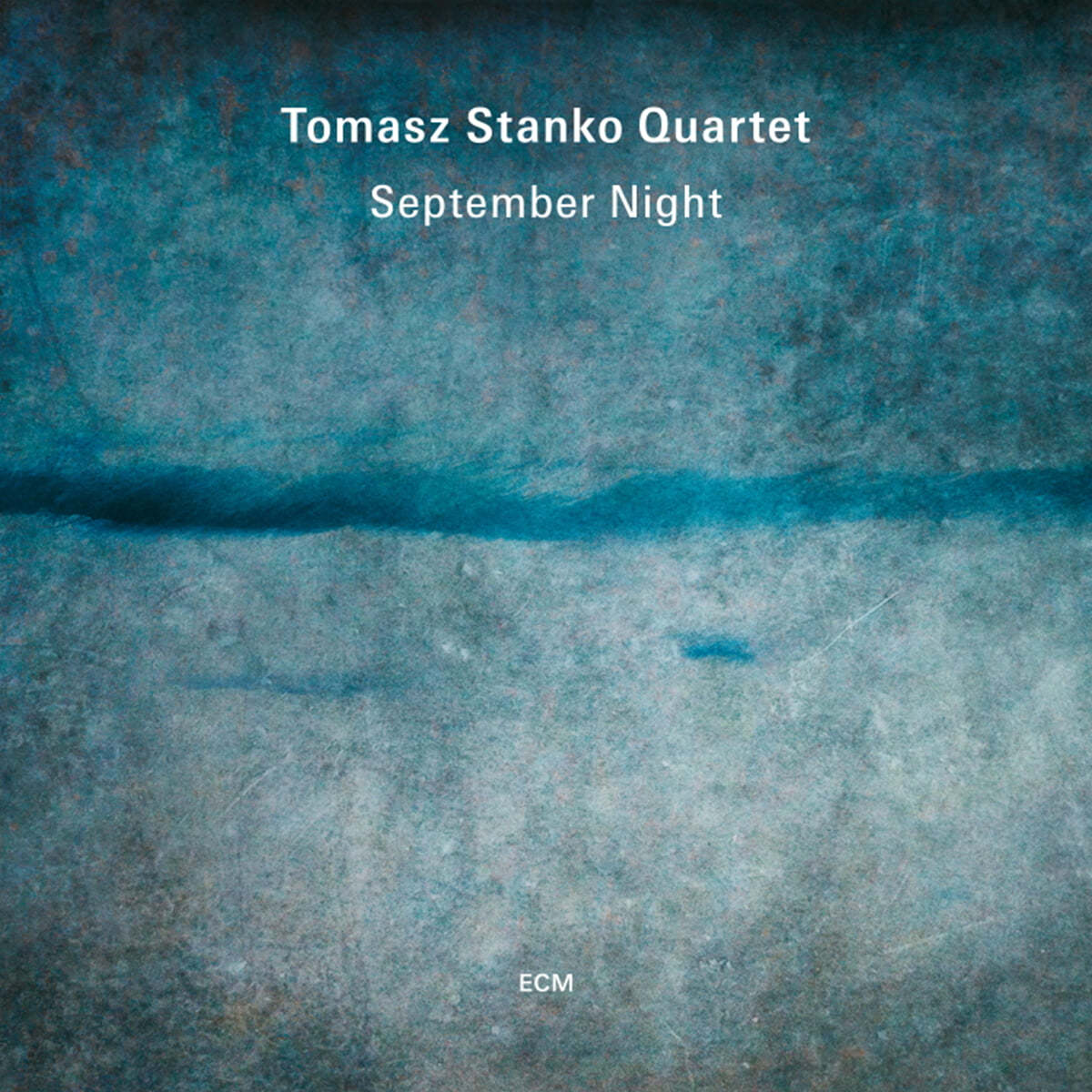 Tomasz Stanko Quartet (토마스 스탄코 쿼텟) - September Night