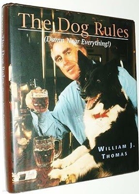 The Dog Rules : Damn near Everything! Hardcover ? Jan. 1 2000