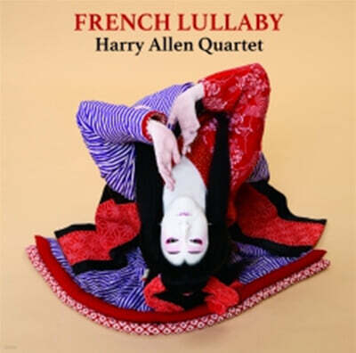 Harry Allen Quartet — French Lullaby 앨범 커버