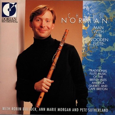 크리스 노먼 (Chris Norman) - The Man With The Wooden Flute(US발매)