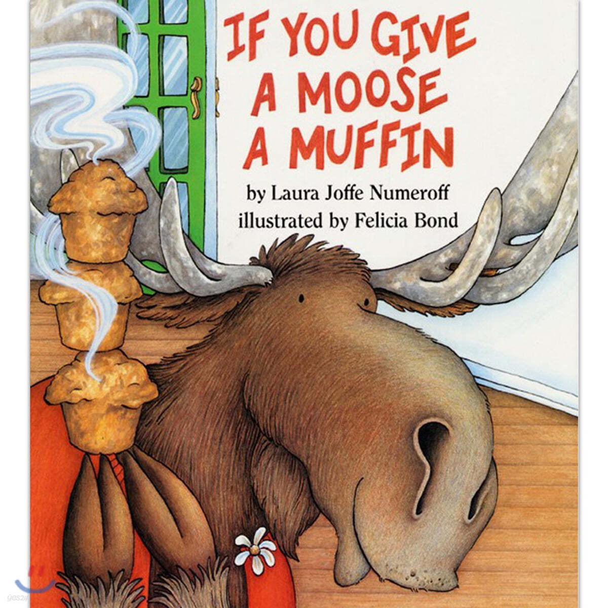 If You Give a Moose a Muffin