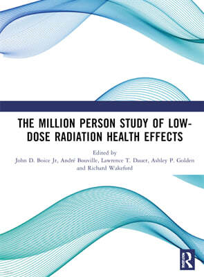 Million Person Study of Low-Dose Radiation Health Effects